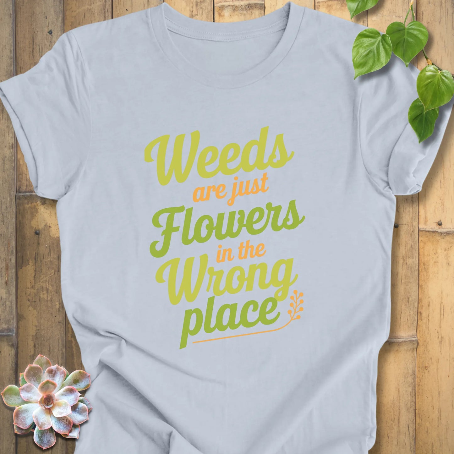 Gardening Quote T-Shirt