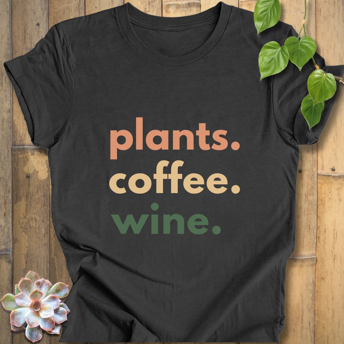 Plants coffee wine t-shirt