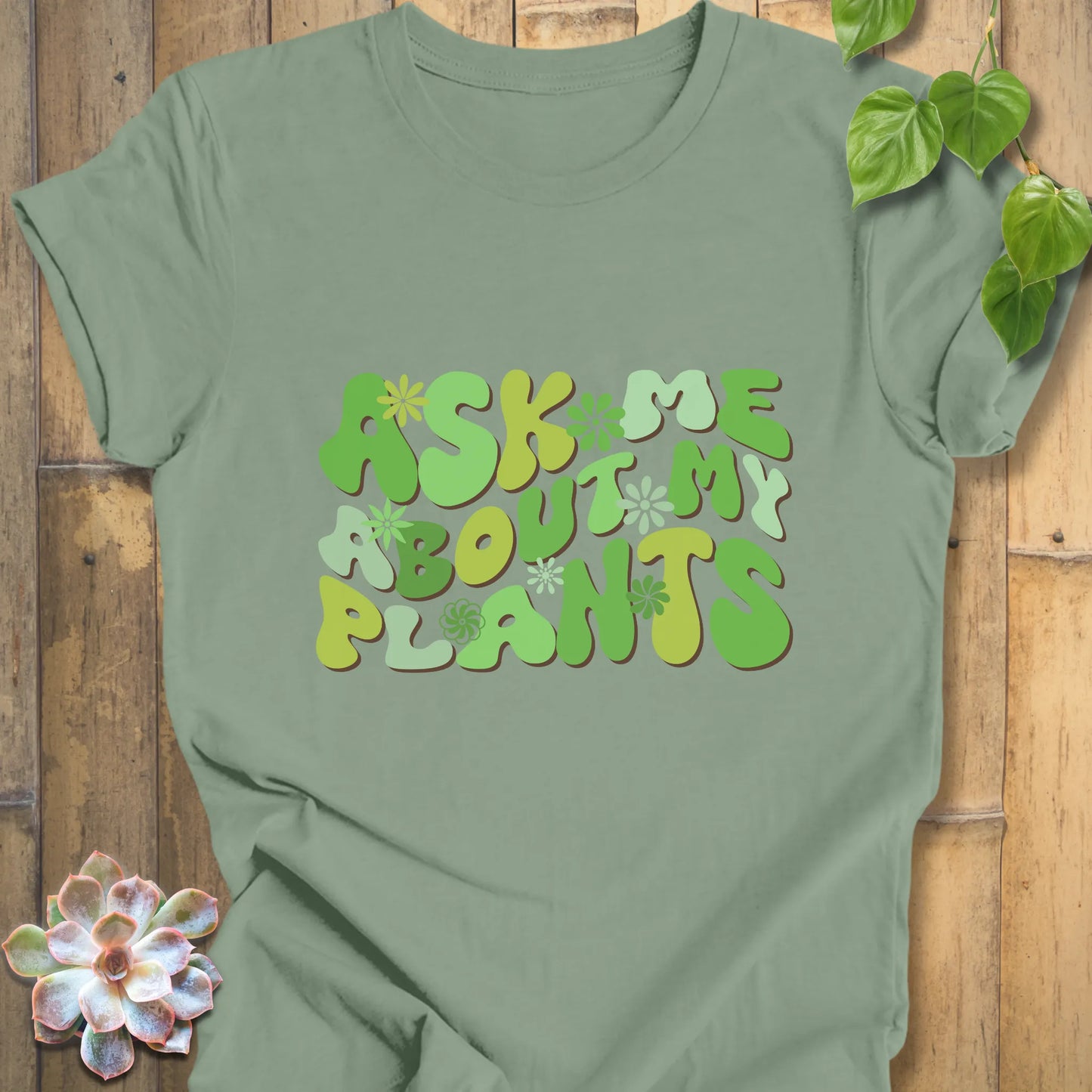 Botanical slogan shirt