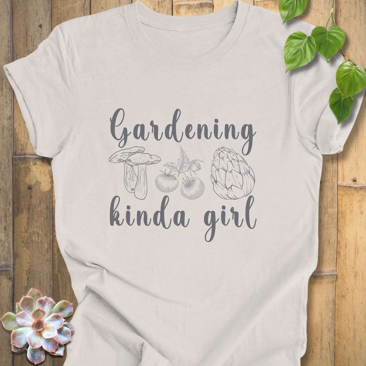 Gardening slogan shirt