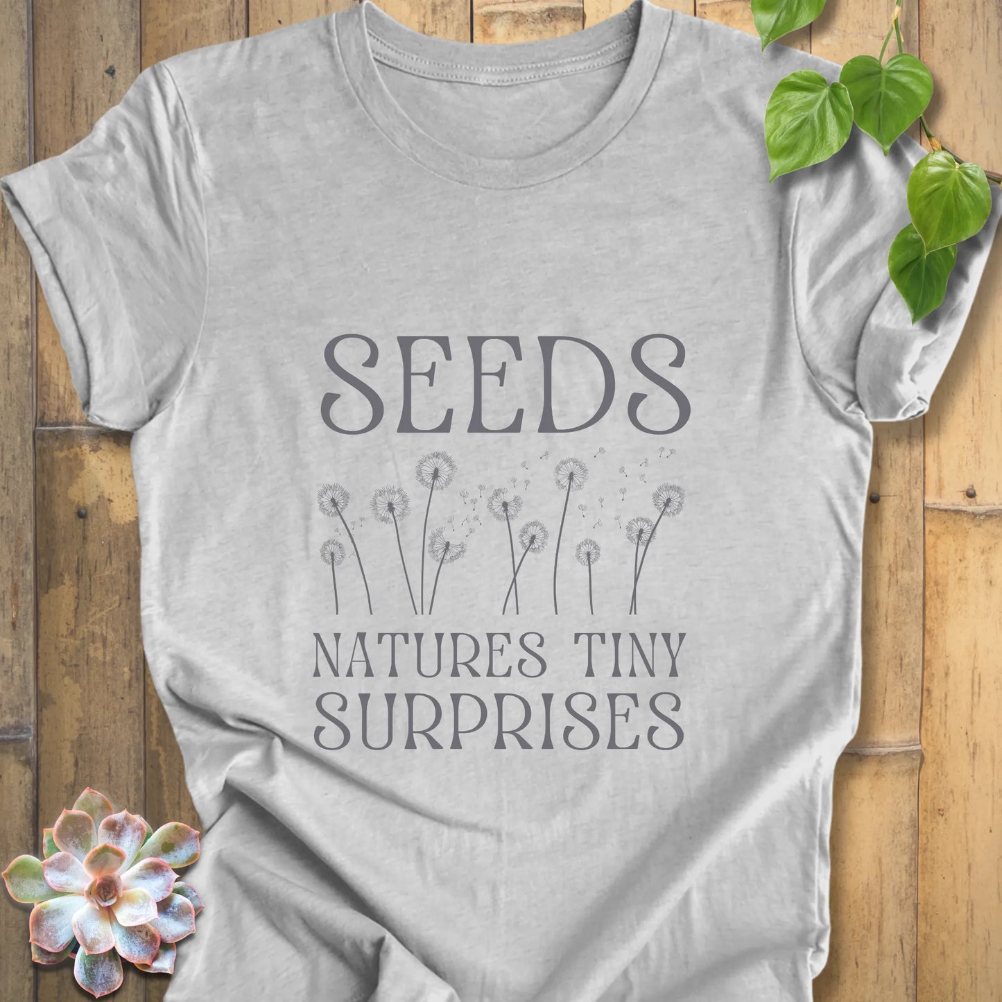 Seeds nature's tiny surprises shirt