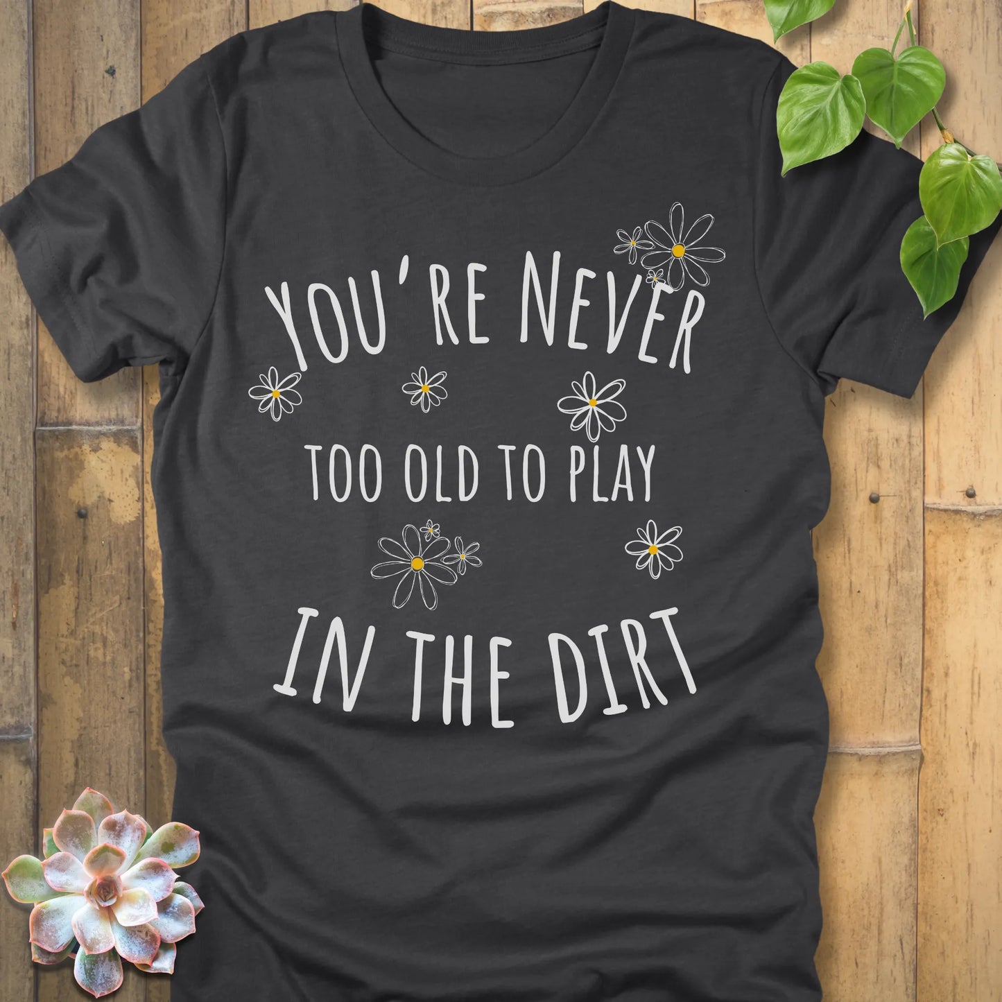 Dark Grey Heather t-shirt featuring the design Too Old printed in bold letters, funny flowers design shirt.