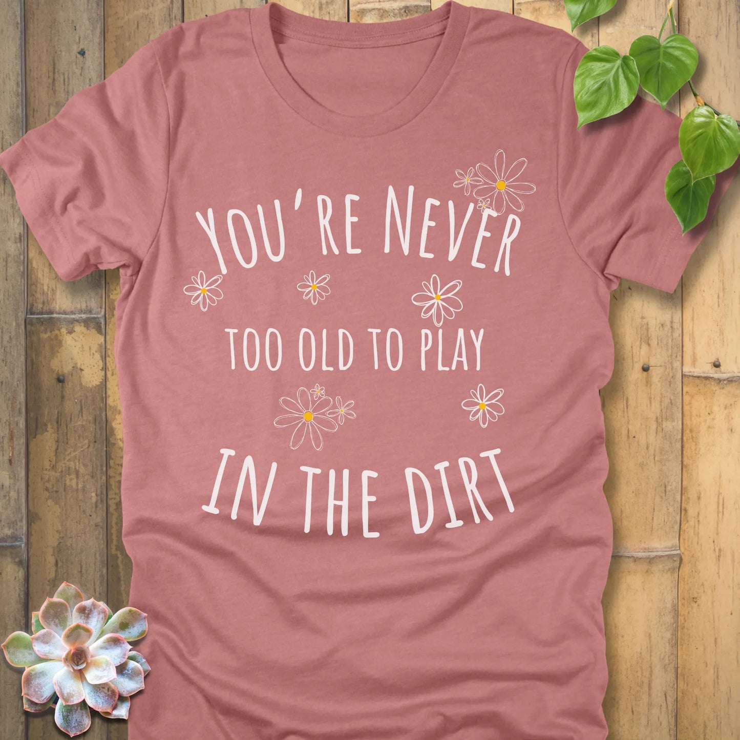 Heather Mauve t-shirt featuring the design Too Old printed in bold letters, funny flowers design shirt.