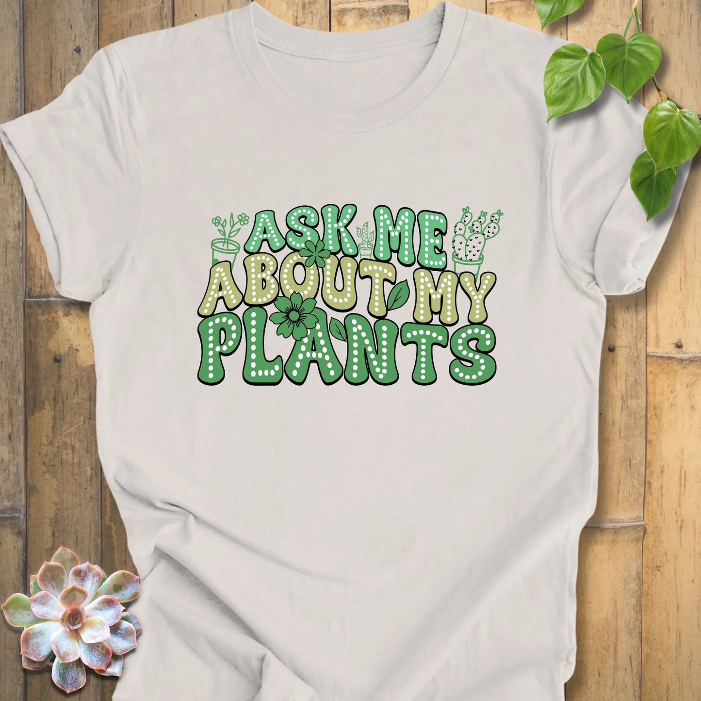 Funny Plant Shirt