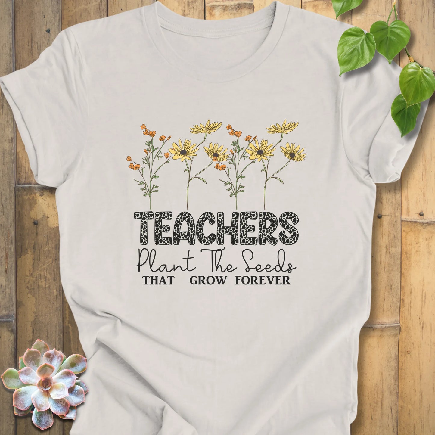 Teachers Plant Seeds Shirt