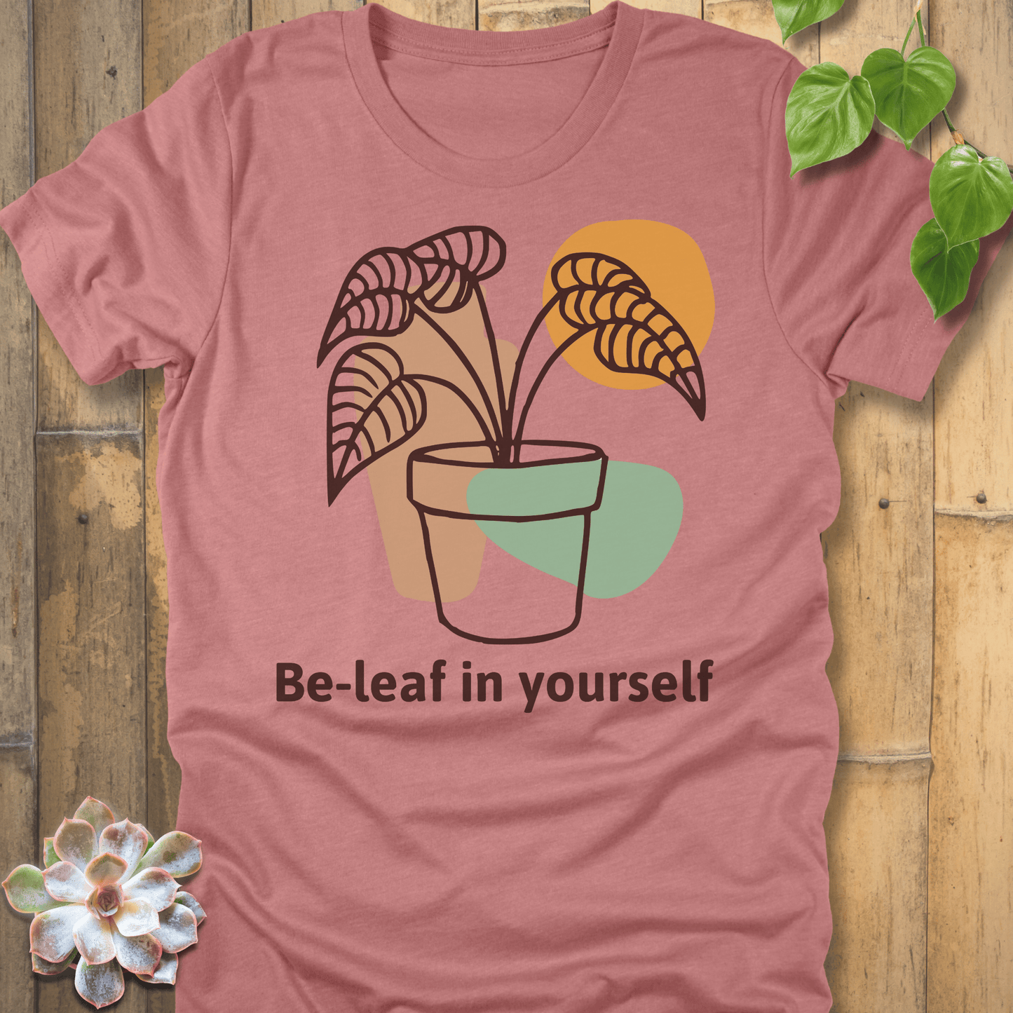 Heather Mauve / S Be-leaf In Yourself T-shirt T-Shirt