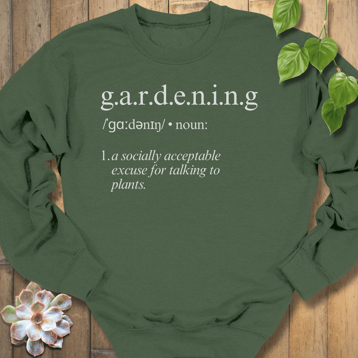 Military Green / S Gardening Dictionary Sweatshirt Sweatshirt
