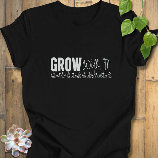 Black / XS Grow with It - T-Shirt T-Shirt