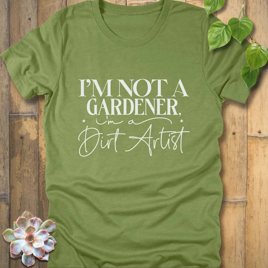 Heather Green / S I'm not a Gardener T-shirt T-Shirt