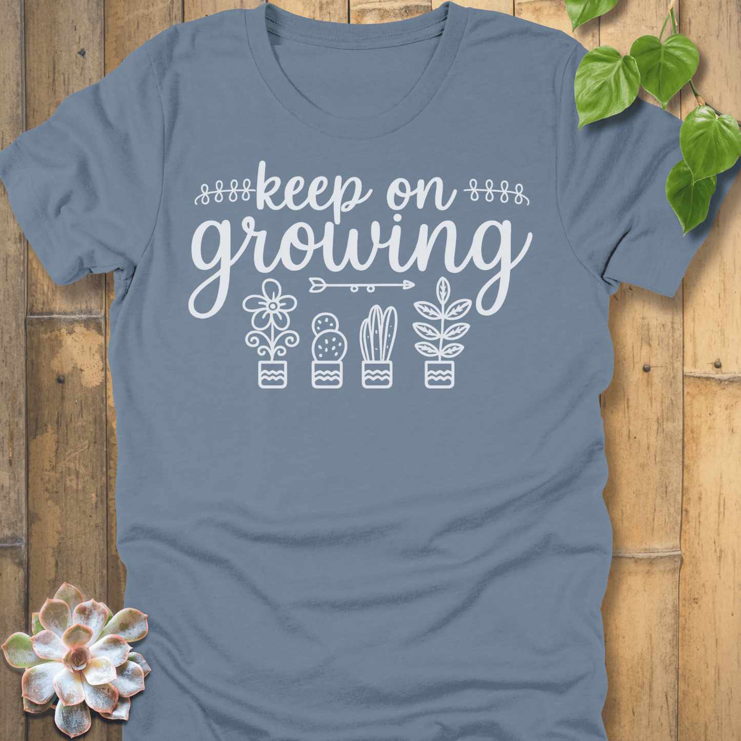 Steel Blue / S Keep On Growing - T-Shirt T-Shirt