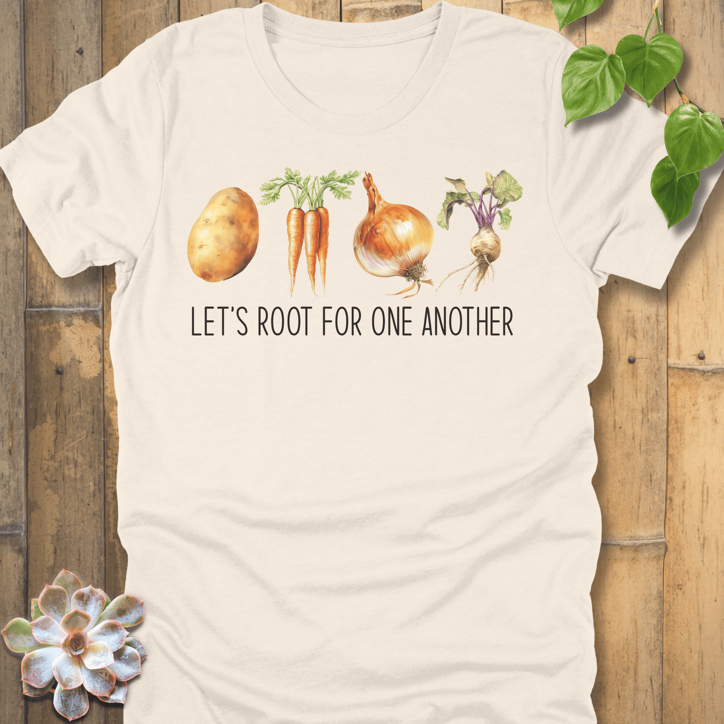Natural / S Let's Root For One Another T-Shirt T-Shirt