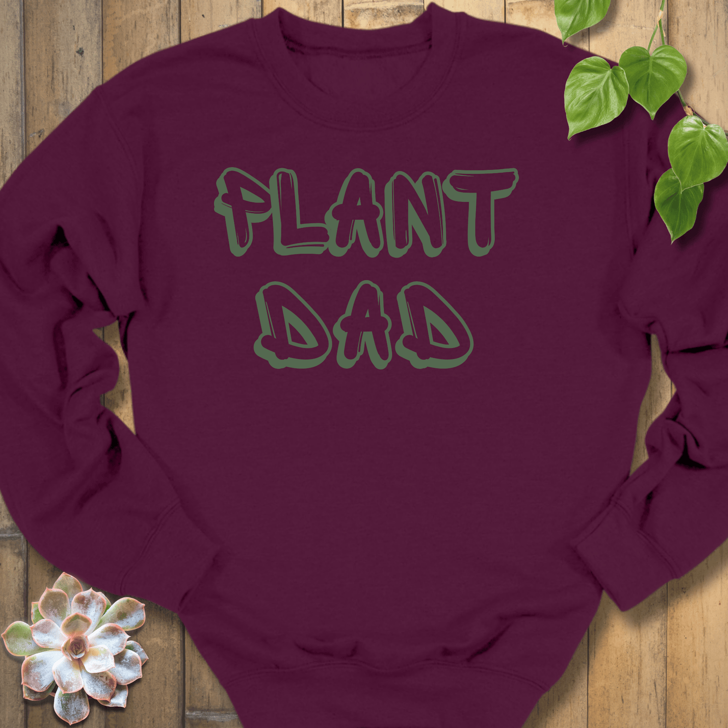 Maroon / S Plant Dad Sweatshirt Sweatshirt