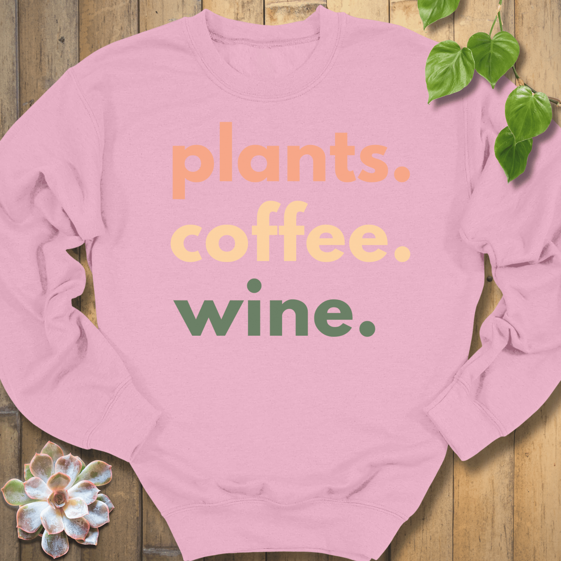 Light Pink / S Plants, Coffee, Wine Sweatshirt Sweatshirt