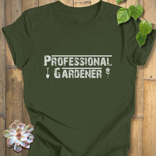 Military Green / XS Professional Gardener - T-Shirt T-Shirt