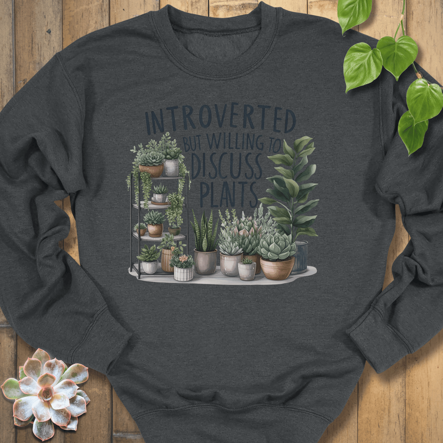Dark Heather / S Willing To Discuss Plants Sweatshirt Sweatshirt
