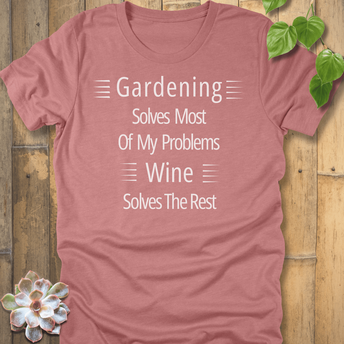 Heather Mauve / S Wine Solves Problems T-Shirt T-Shirt