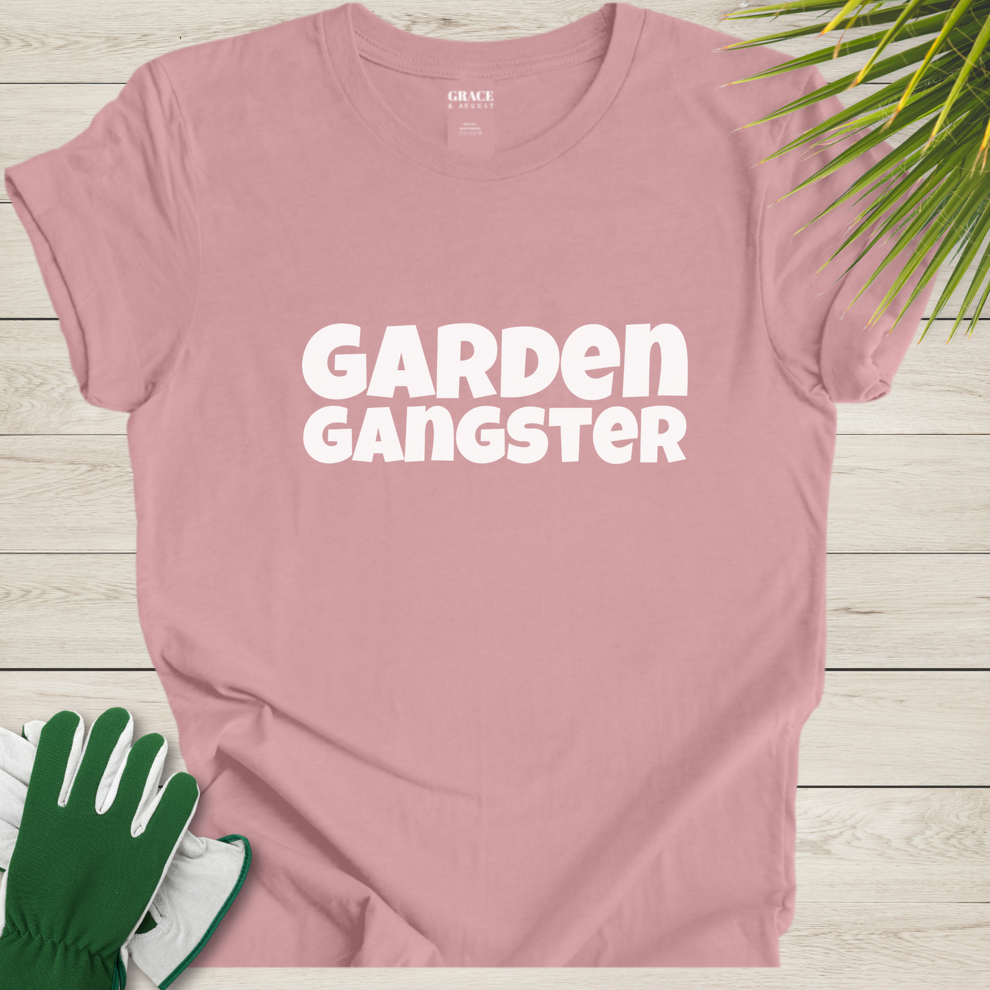 Garden Gangster T-Shirt - Fun Gardening Graphic Tee for Plant Lovers