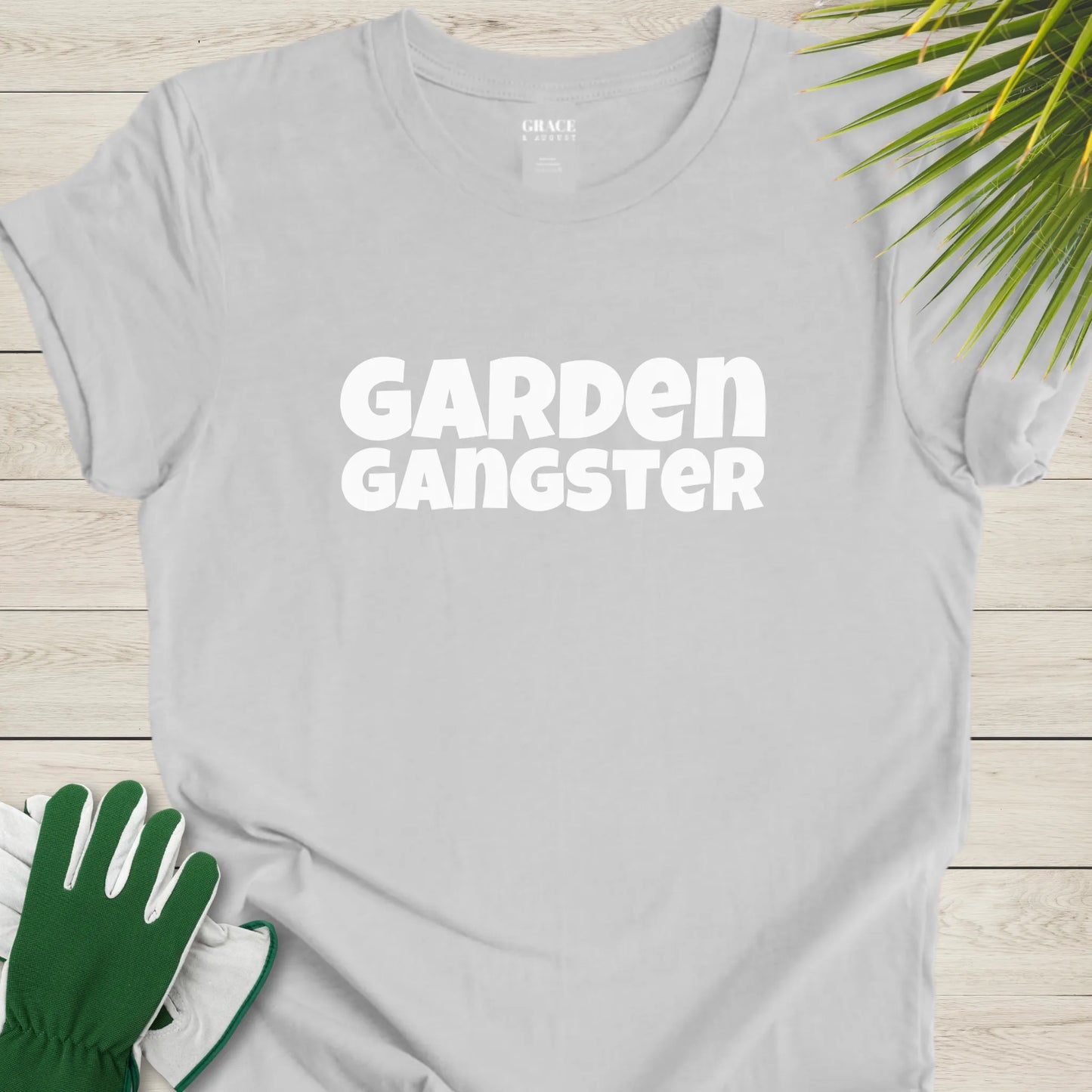 Garden Gangster T-Shirt - Fun Gardening Graphic Tee for Plant Lovers