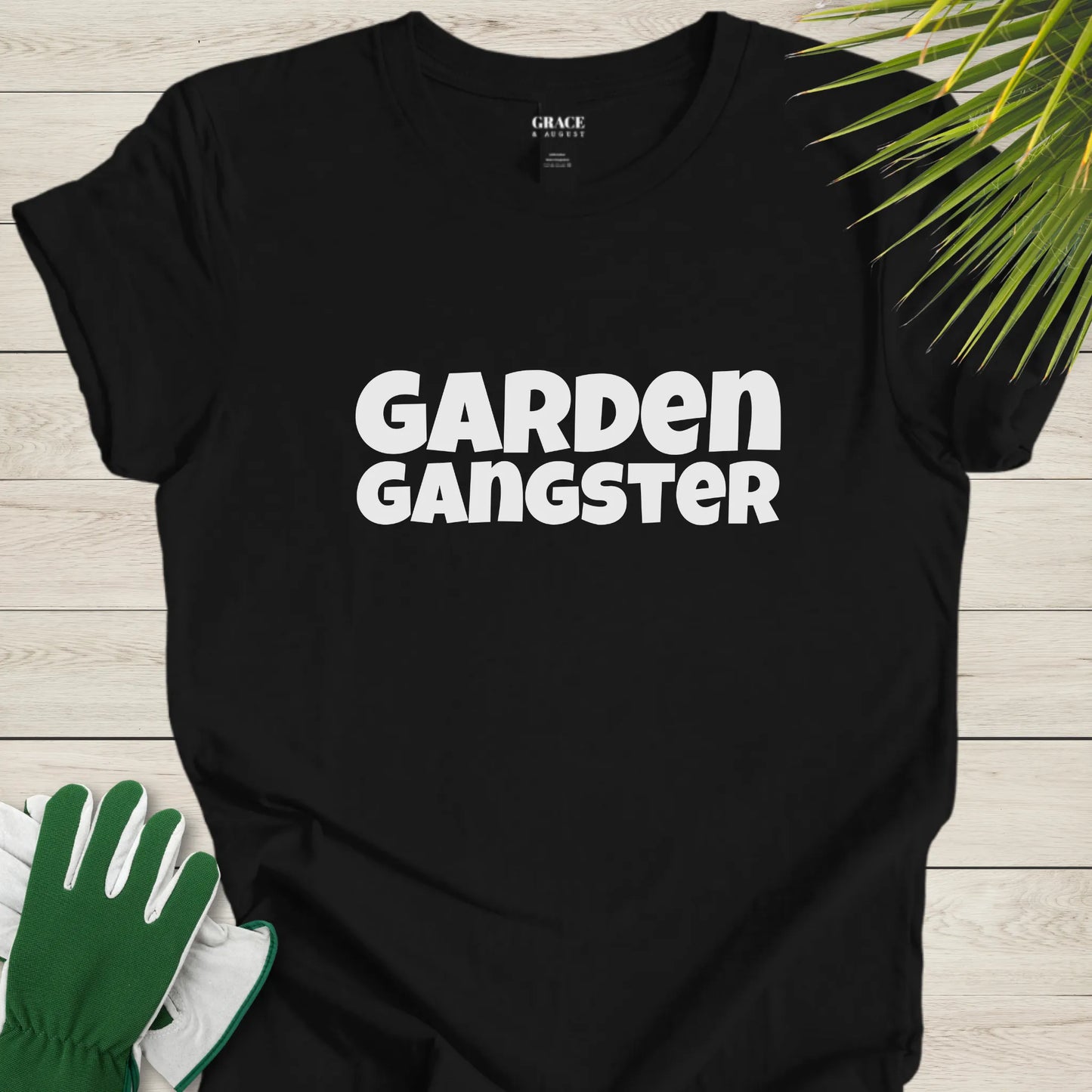 Garden Gangster T-Shirt - Fun Gardening Graphic Tee for Plant Lovers