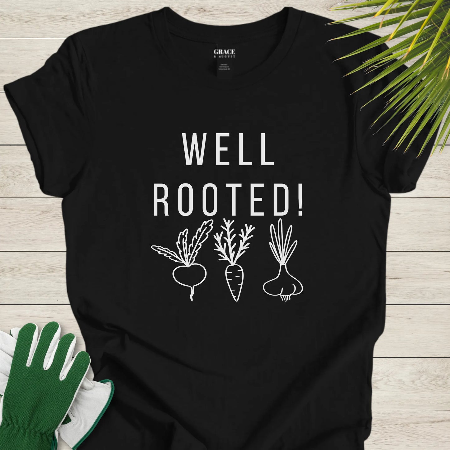 Gardening humor shirt
