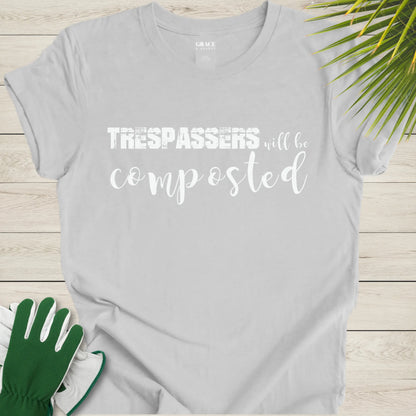 Garden lover humor shirt
