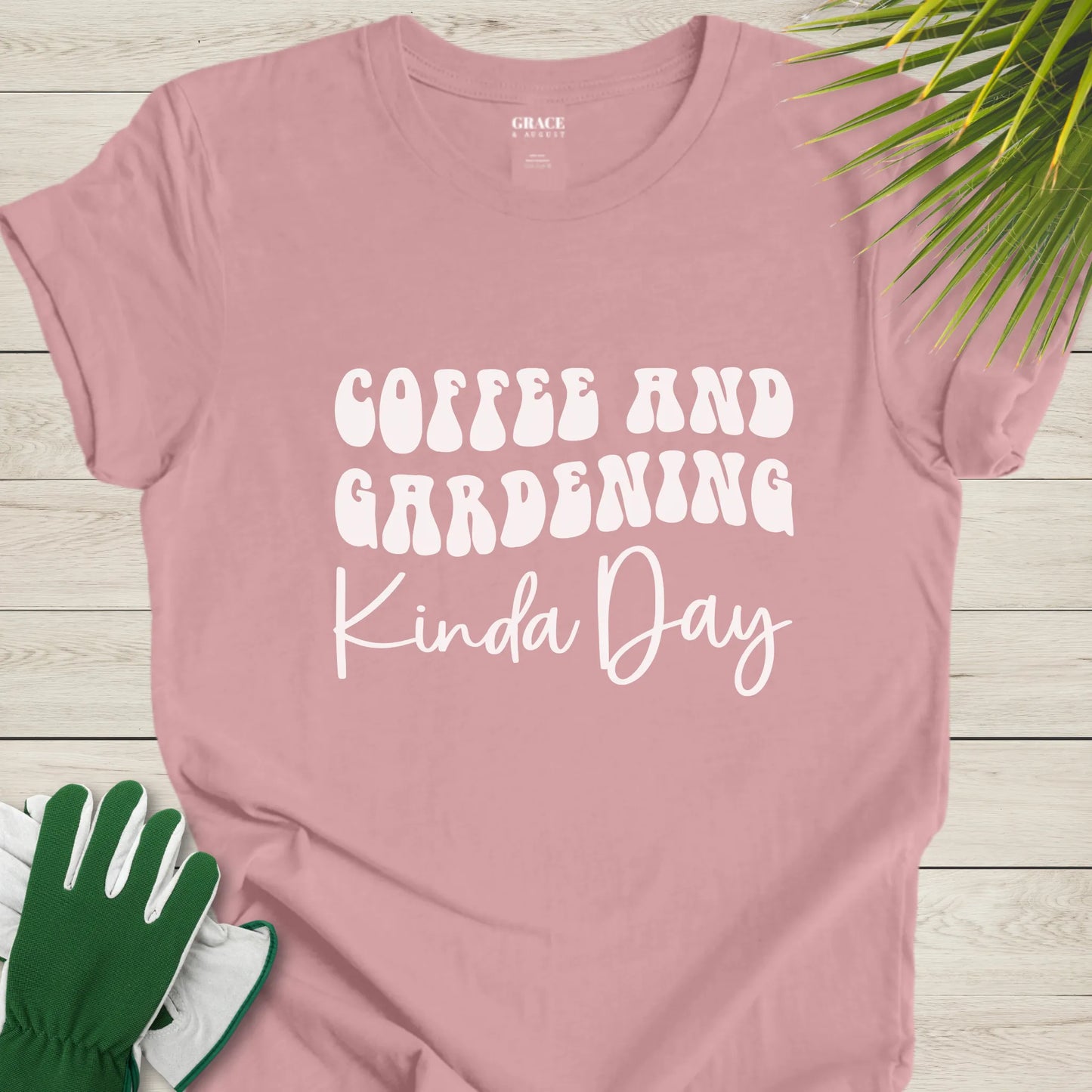 Garden enthusiast coffee tee
