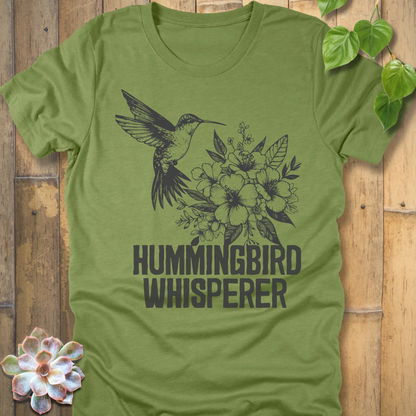 Hummingbird Whisperer T-Shirt