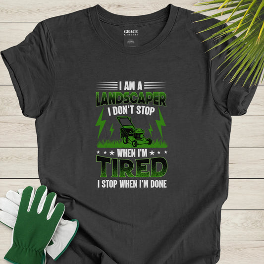 Landscaper T-Shirt
