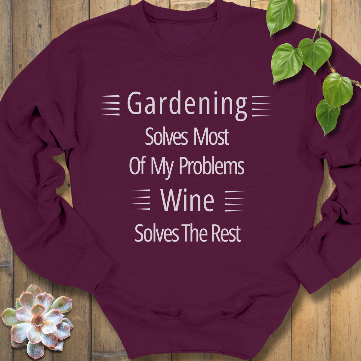 Wine Solves Problems Sweatshirt