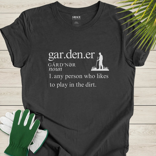 Gardener Definition T-Shirt
