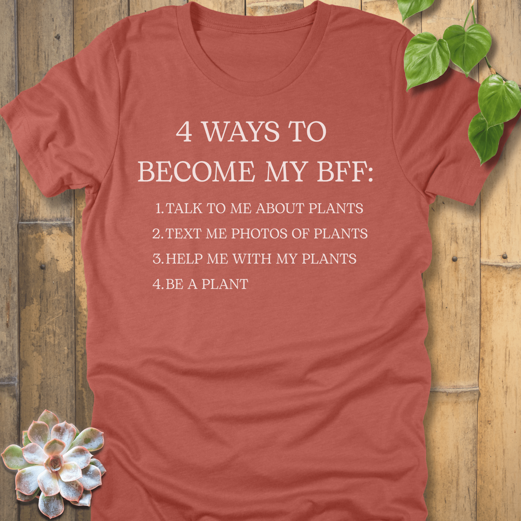 Heather Clay / S 4 Ways To Become My BFF T-Shirt T-Shirt