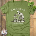 Gardening Till I'm Dead