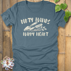 Dirty Hands, Happy Heart T-Shirt
