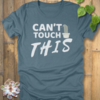 Touch this T-Shirt