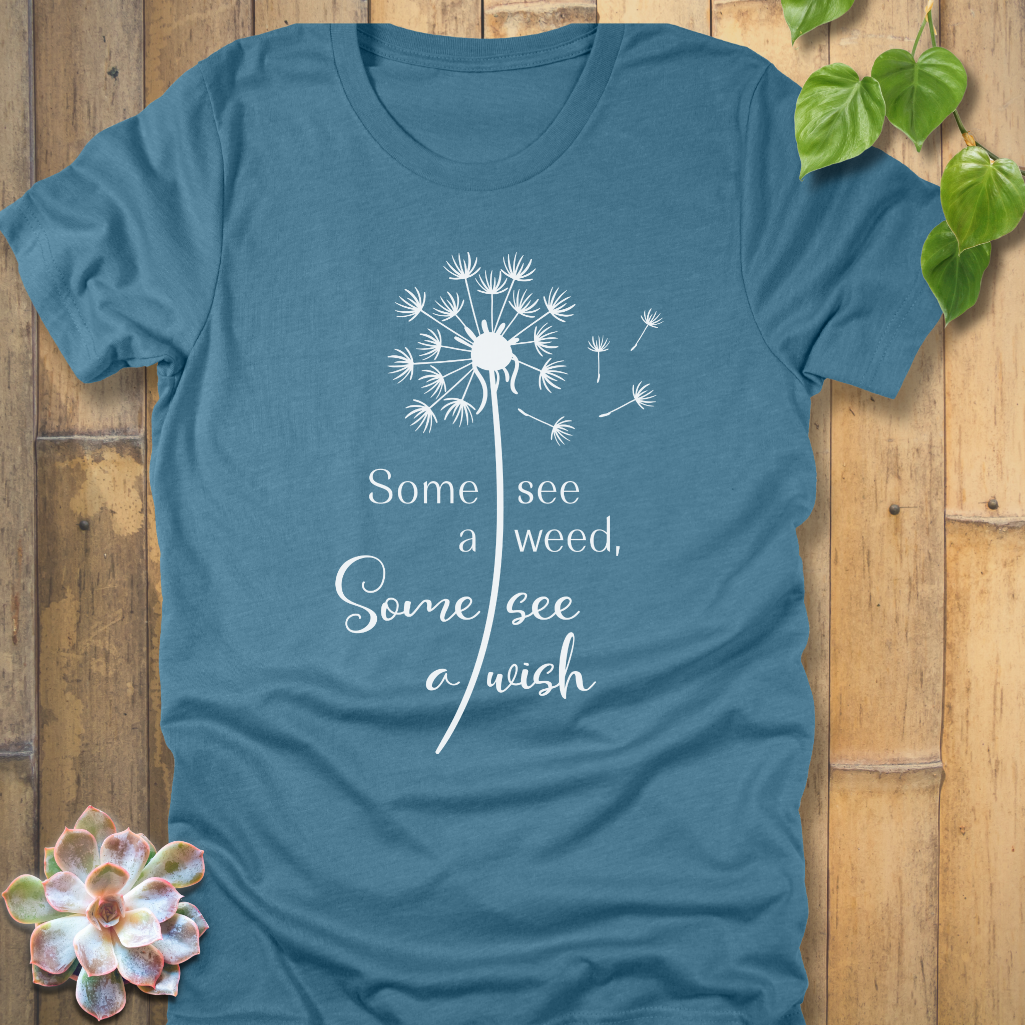 Some See A Wish T-shirt