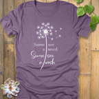 Some See A Wish T-shirt