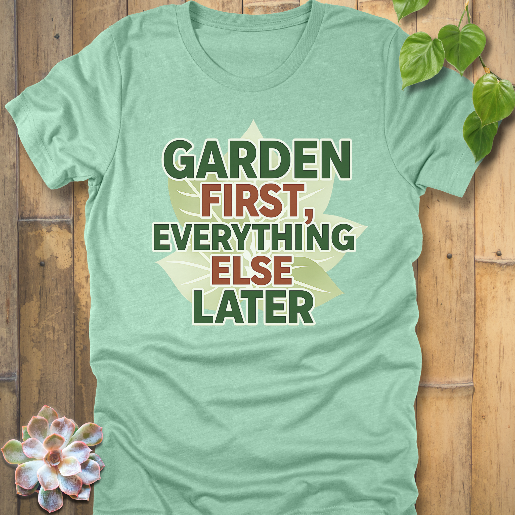 Everything Else Later T-Shirt