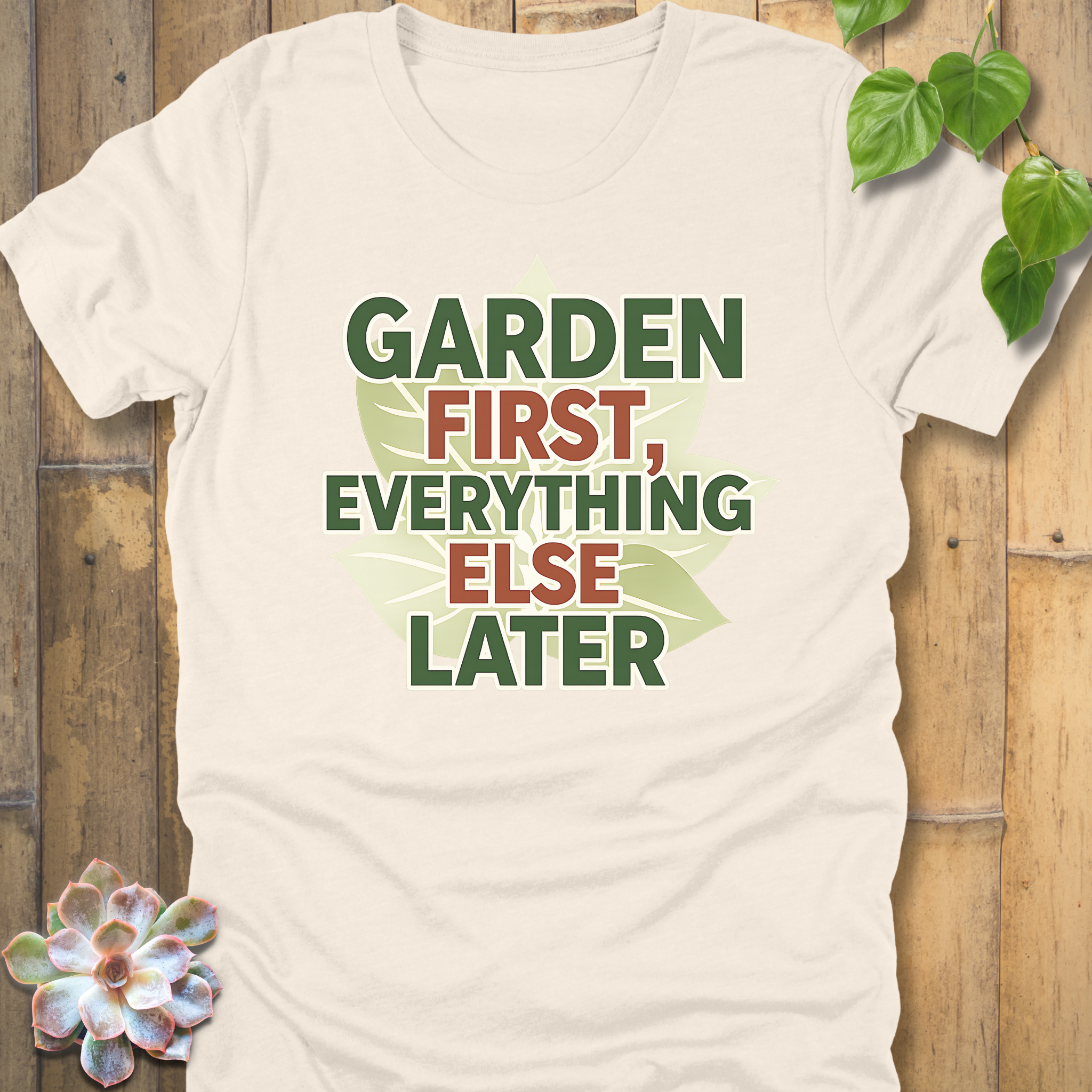 Everything Else Later T-Shirt
