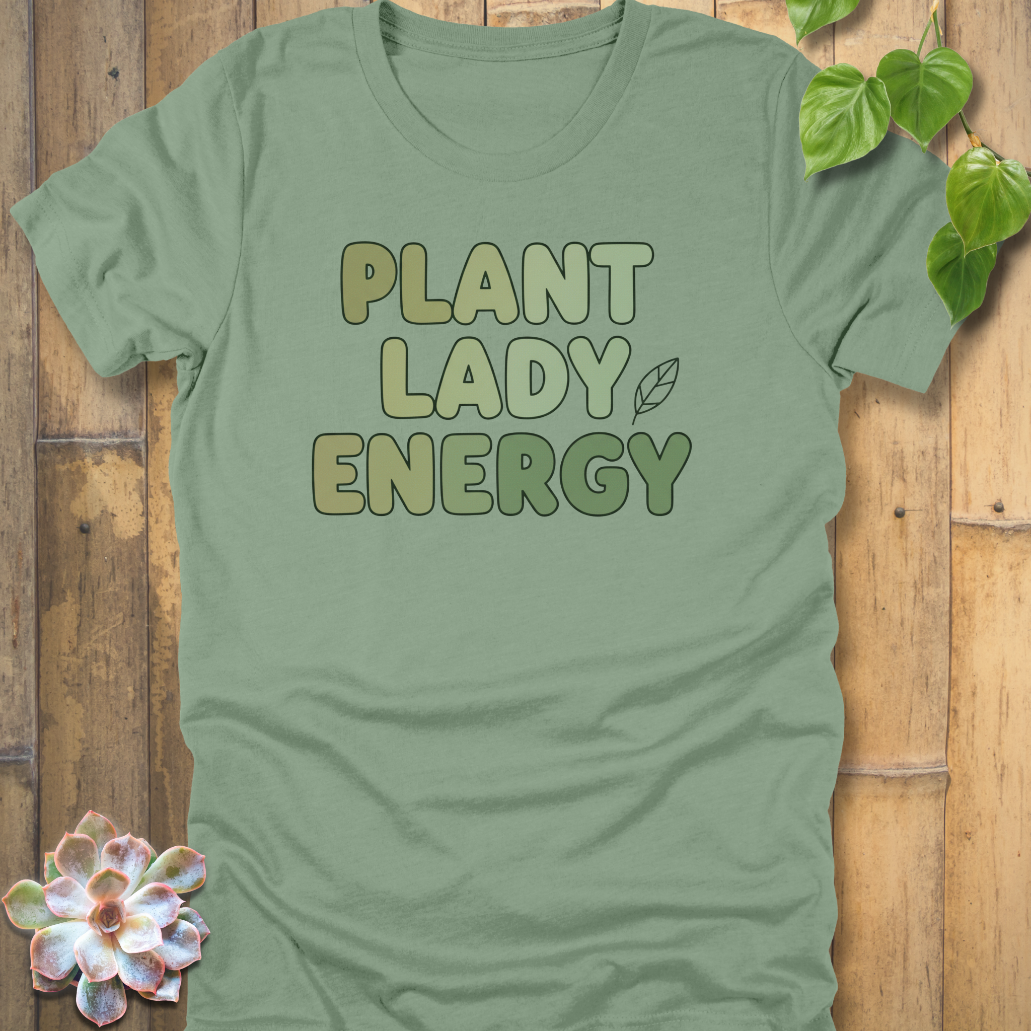 Plant Lady Energy T-Shirt