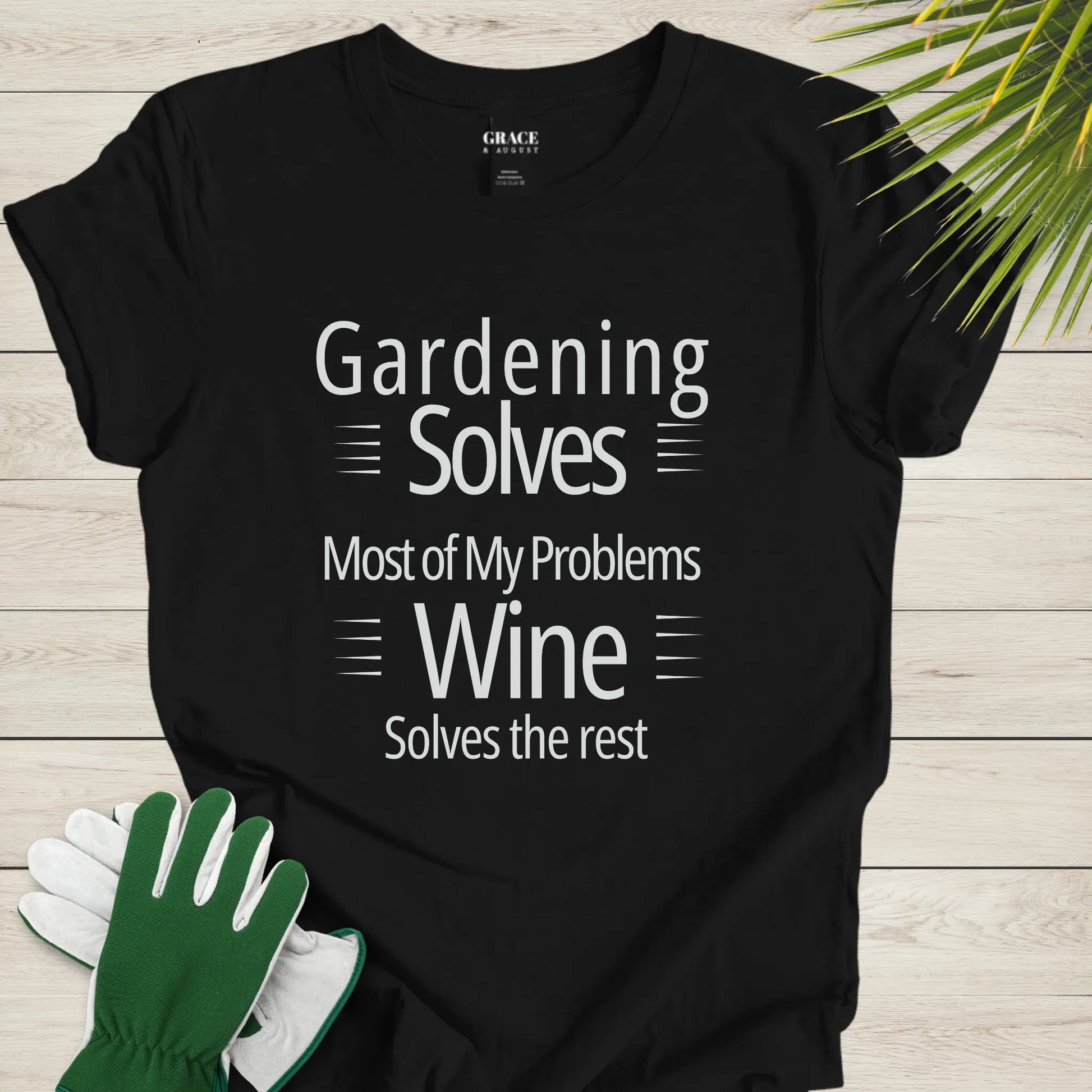 wine t-shirt for gardeners