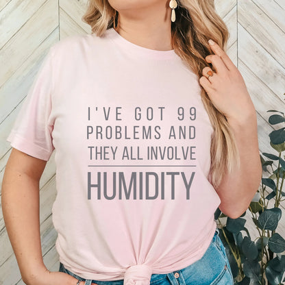 Funny Weather Quote Shirt