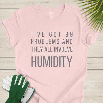 Humidity Struggle Shirt
