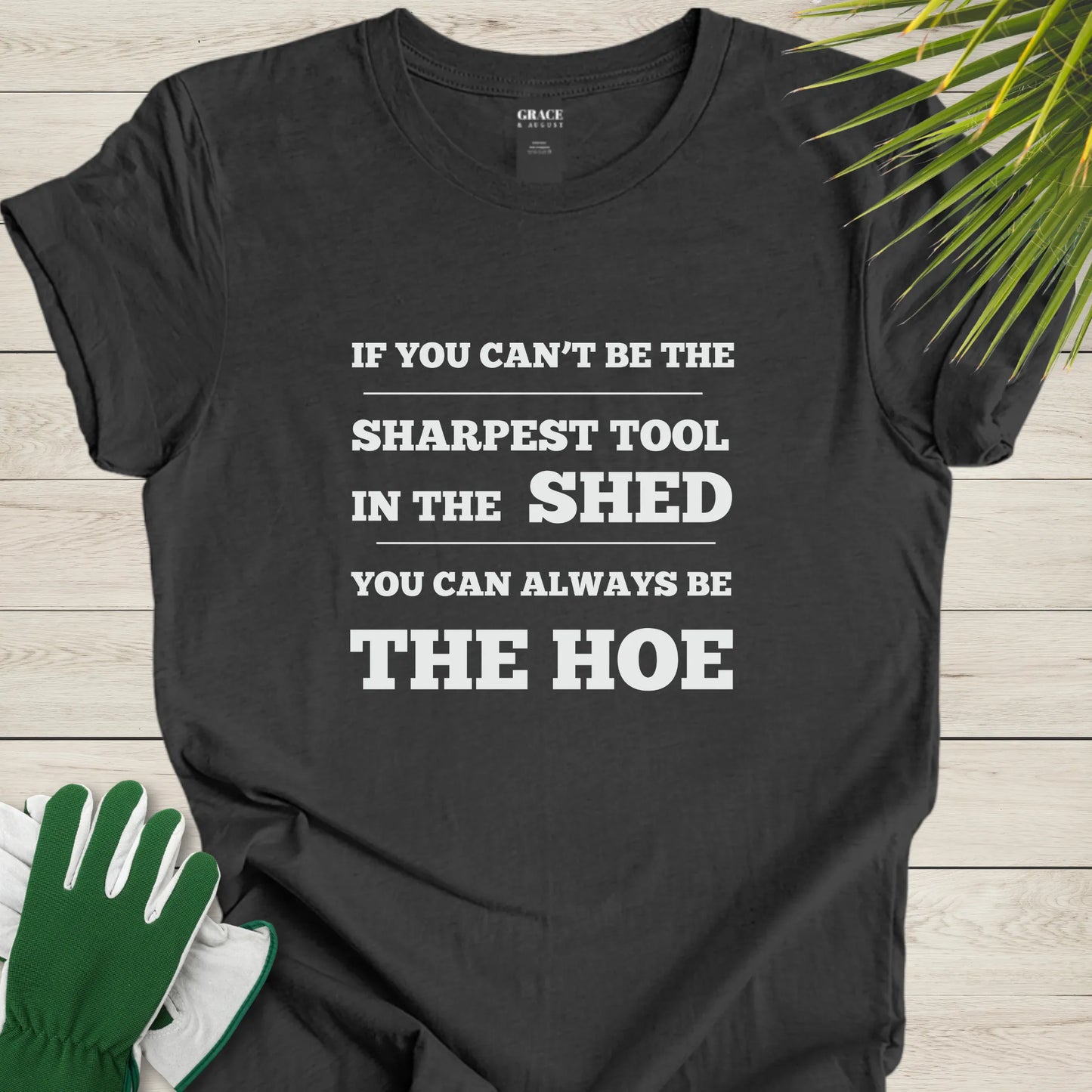 Gardening joke graphic tee
