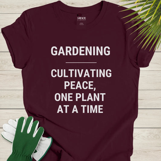 Gardening cultivating peace t-shirt
