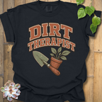 Dirt Therapist T-Shirt