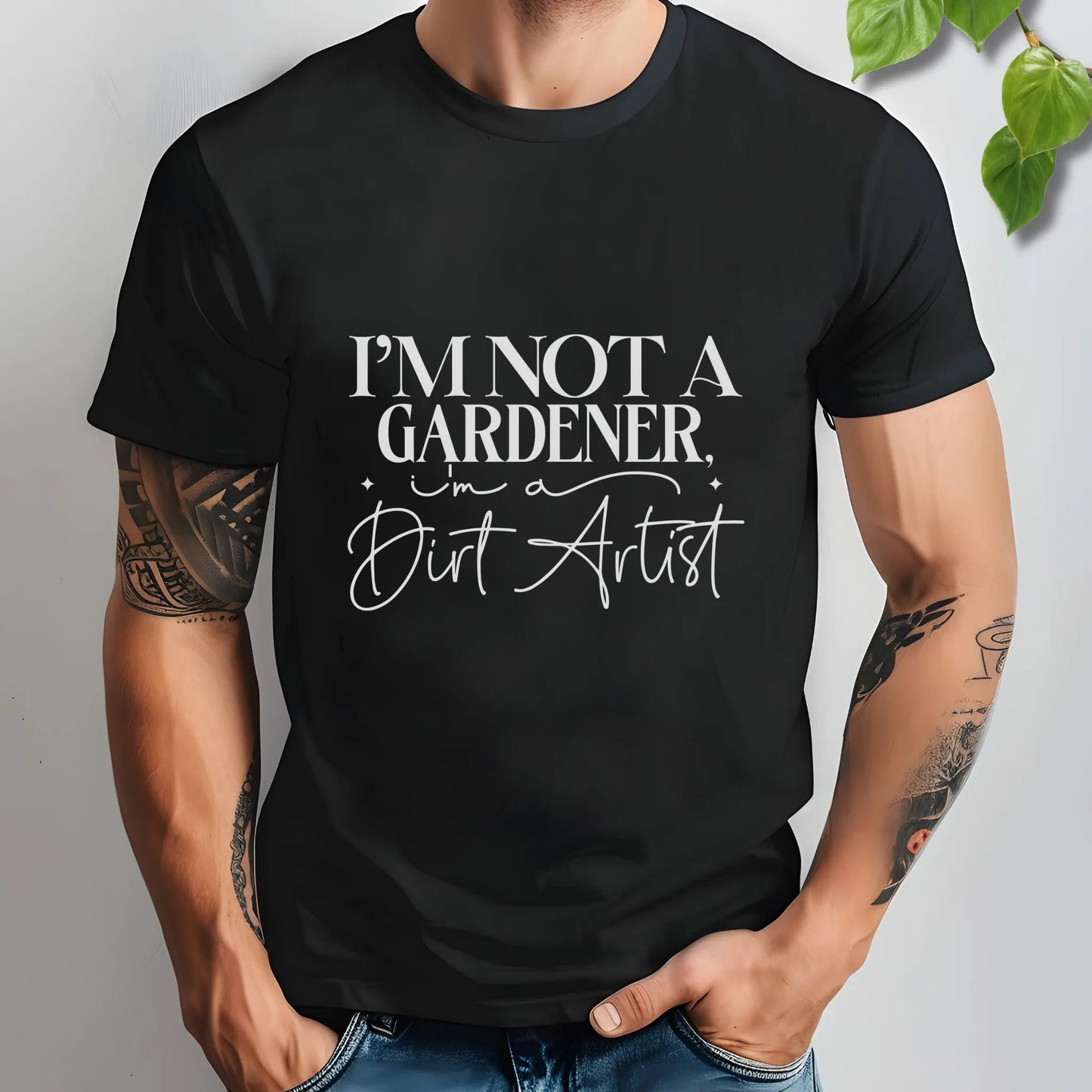 Black Bella Canvas 3001 unisex t-shirt with white print: ‘I’m not a gardener, I’m a dirt artist