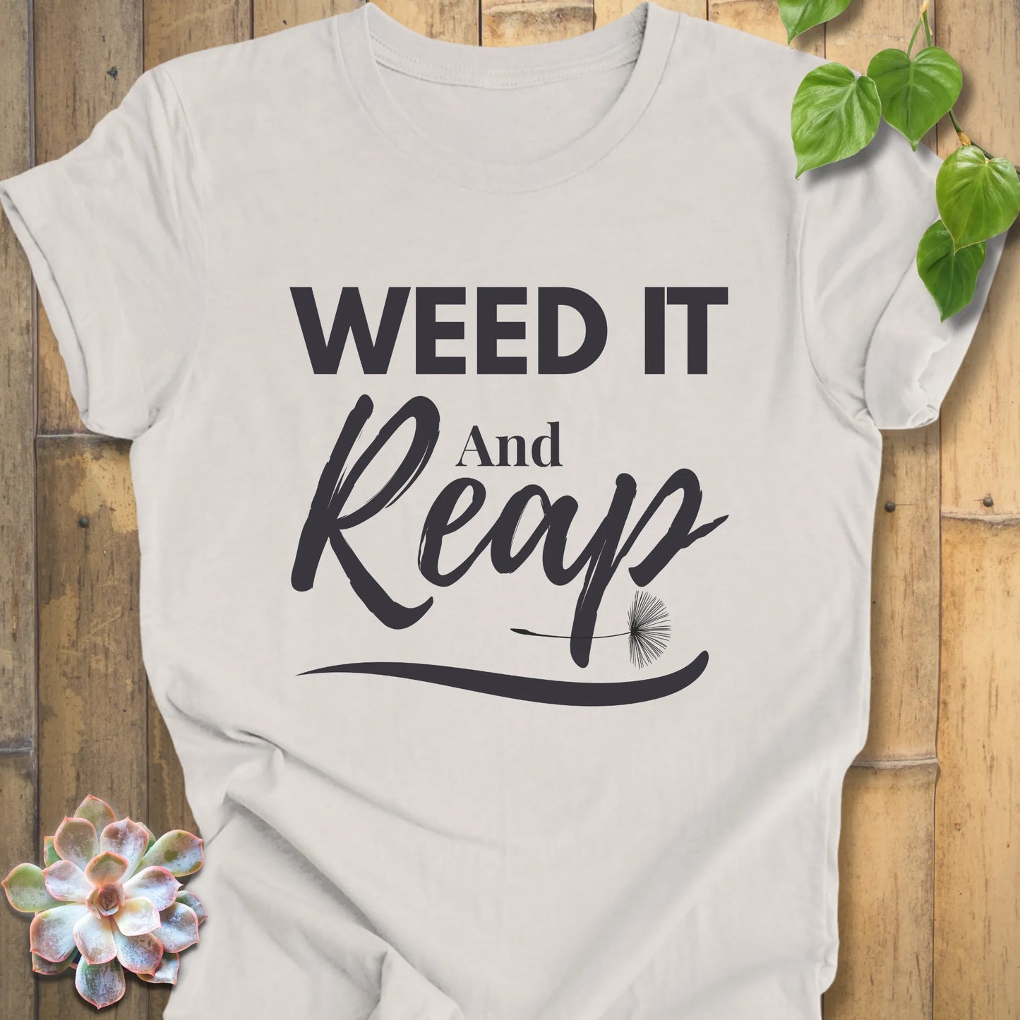 Weed It And Reap Shirt