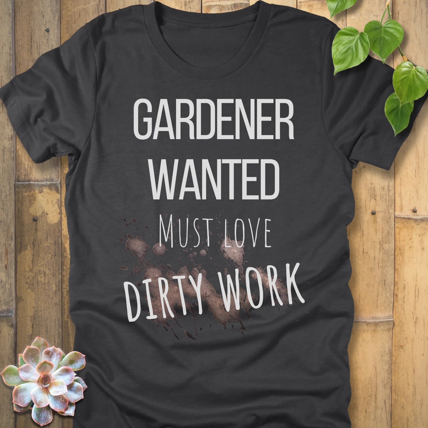 Dark Grey Heather t-shirt featuring the design Gardener Wanted printed in bold letters, funny gardening shirt.