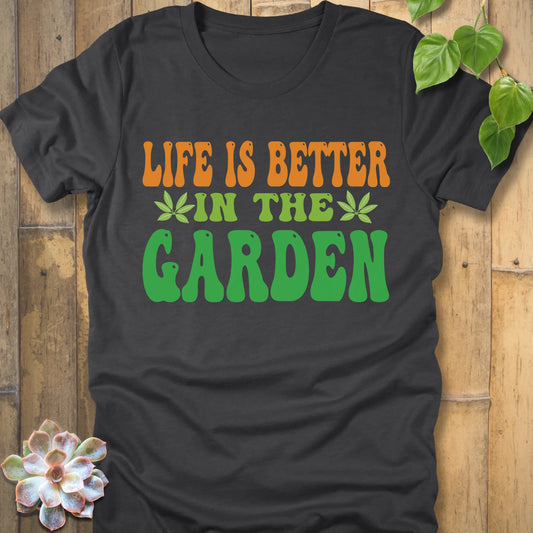 Dark Grey Heather t-shirt featuring the design Life Is Better In The Garden with plants