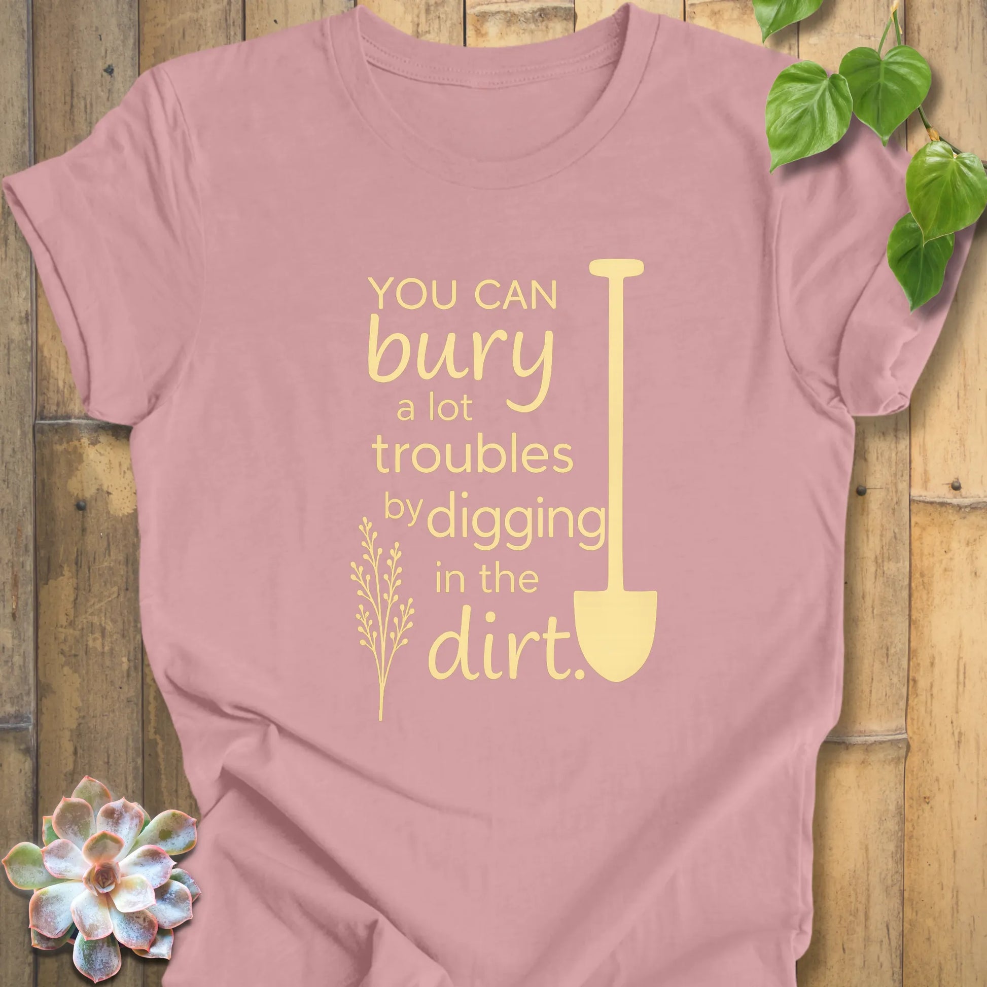 Gardening Quote T-Shirt